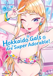 Hokkaido Gals Are Super Adorable! - Volume 3 (German)
