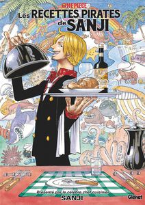 ONE PIECE LES RECETTES PIRATES DE SANJI (Französisch)