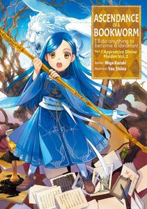 Ascendance of a Bookworm Part 2 Novel Volume 2