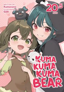 Kuma Kuma Kuma Bear Novel Volume 20.5