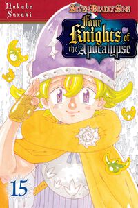 The Seven Deadly Sins: Four Knights of the Apocalypse Manga Volume 15