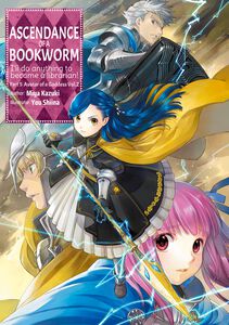 Ascendance of a Bookworm Part 5 Novel Volume 2