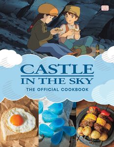 Castle in the Sky: The Official Cookbook (Hardcover)